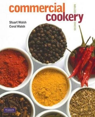 Commercial Cookery - Stuart Walsh, Coral Walsh