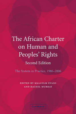 The African Charter on Human and Peoples' Rights - 