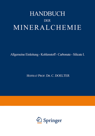 Allgemeine Einleitung — Kohlenstoff — Carbonate — Silicate I