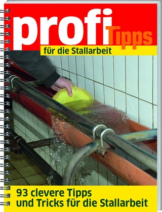profi Tipps für die Stallarbeit
