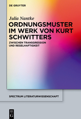 Ordnungsmuster im Werk von Kurt Schwitters - Julia Nantke