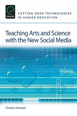 Teaching Arts and Science with the New Social Media - 