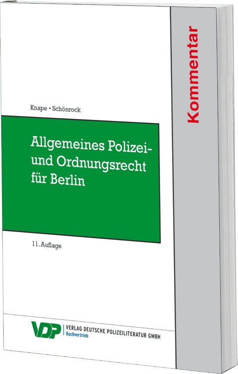Allgemeines Polizei- und Ordnungsrecht f&uuml;r Berlin - Michael Knape, Sabrina Sch&ouml;nrock
