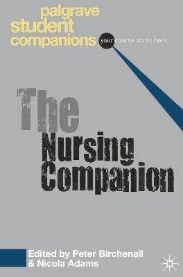 The Nursing Companion - Peter Birchenall, Nicola Adams
