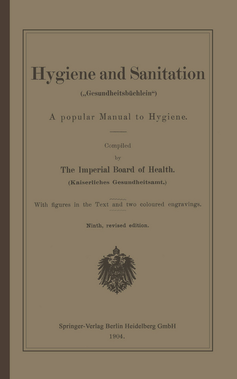 Hygiene and Sanitation (&bdquo;Gesundheitsb&uuml;chlein&ldquo;)
