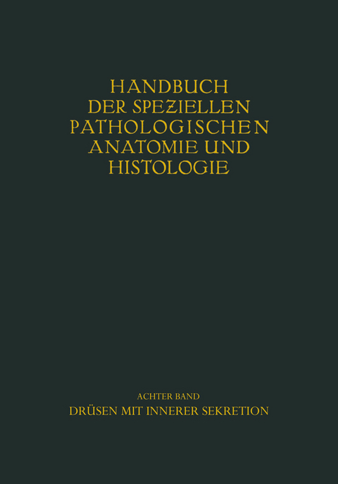 Dr&uuml;sen mit innerer Sekretion. - W. Berblinger, A. Dietrich, G. Herxheimer, E. J. Kraus, A. Schmincke, H. Siegmund, C. Wegelin