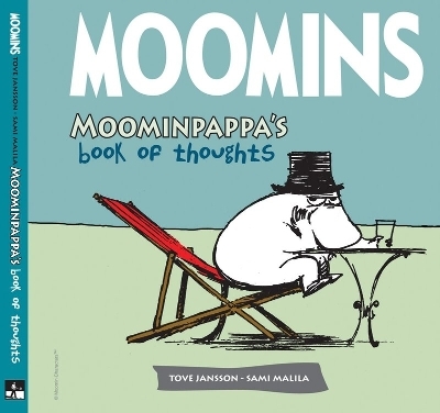 Moominpappa's Book of Thoughts - Sami Malila, Tove Jansson
