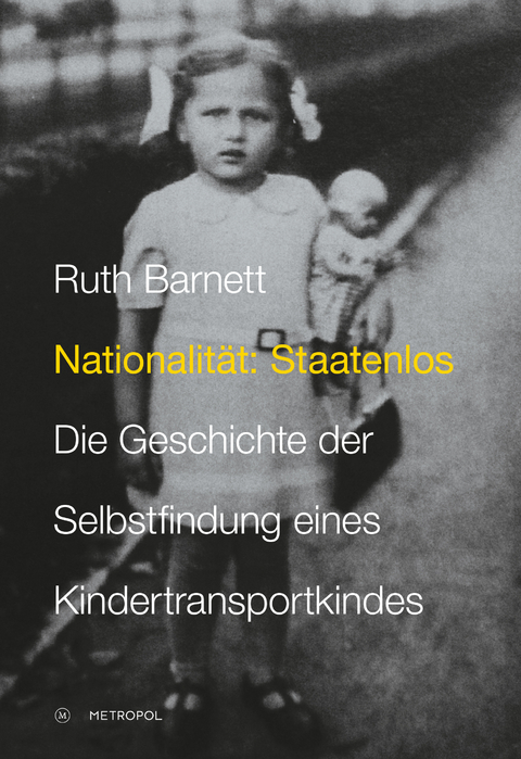 Nationalit&auml;t: Staatenlos - Ruth Barnett