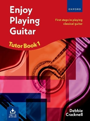 Enjoy Playing Guitar Tutor Book 1 + CD - Debbie Cracknell