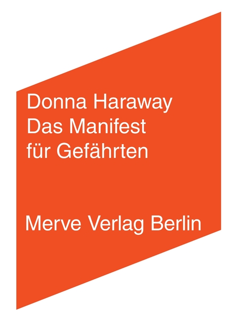 Das Manifest für Gefährten - Donna Haraway