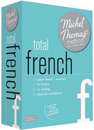 Total French (Learn French with the Michel Thomas Method) - Michel Thomas