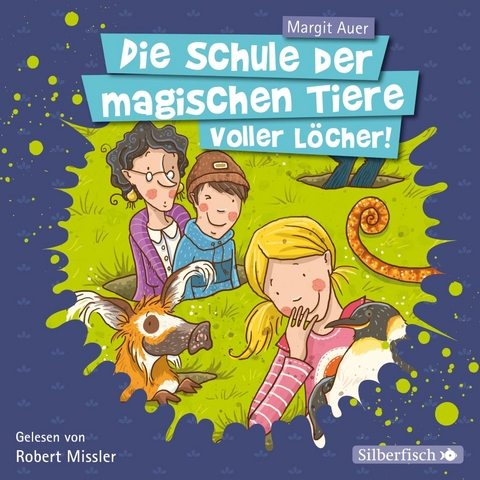 Die Schule der magischen Tiere 2: Voller L&ouml;cher! - Margit Auer