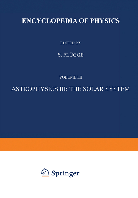 Astrophysics III: The Solar System / Astrophysik III: Das Sonnensystem - S. Fl&uuml;gge