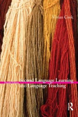 Second Language Learning and Language Teaching - Vivian Cook