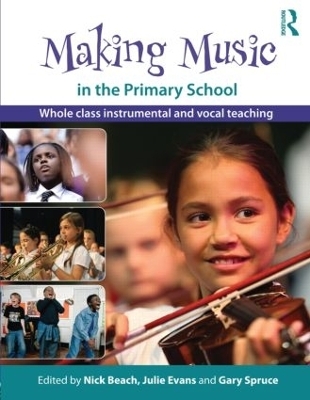 Making Music in the Primary School - 