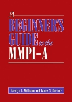 A Beginner's Guide to the MMPI-a