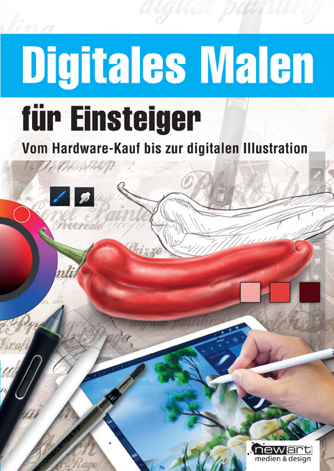 Digitales Malen f&uuml;r Einsteiger - Roger Hassler