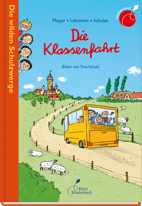 Die wilden Schulzwerge - Die Klassenfahrt - Lehmann Meyer  Schulze
