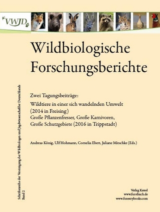 Wildbiologische Forschungsberichte Band 2
