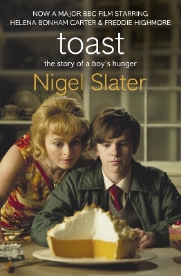 Toast - Nigel Slater