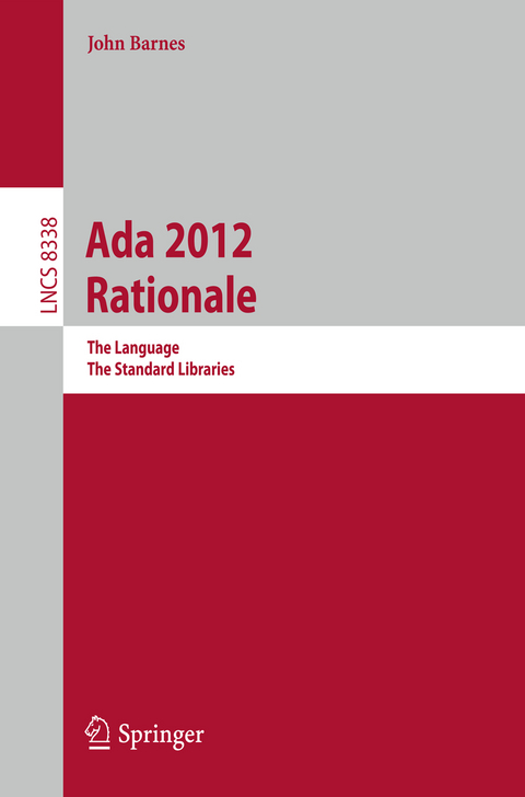 Ada 2012 Rationale - John Barnes