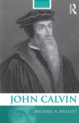 John Calvin - Michael Mullett