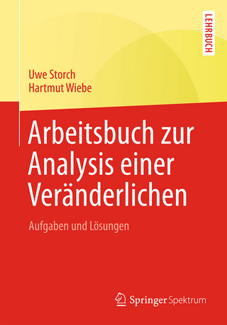 Arbeitsbuch zur Analysis einer Veränderlichen