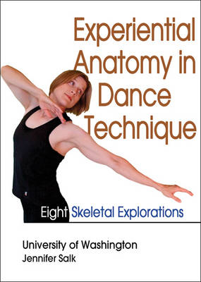 Experiential Anatomy in Dance Technique
