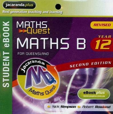 Maths Quest Maths B Year 12 For Queensland 2nd Edition Revised eBookPLUS (Registration Card) - Nick Simpson
