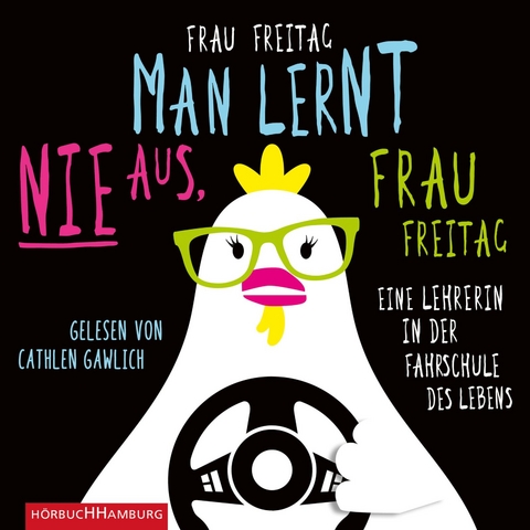 Man lernt nie aus, Frau Freitag! - Frau Freitag