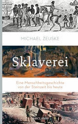 Sklaverei - Michael Zeuske