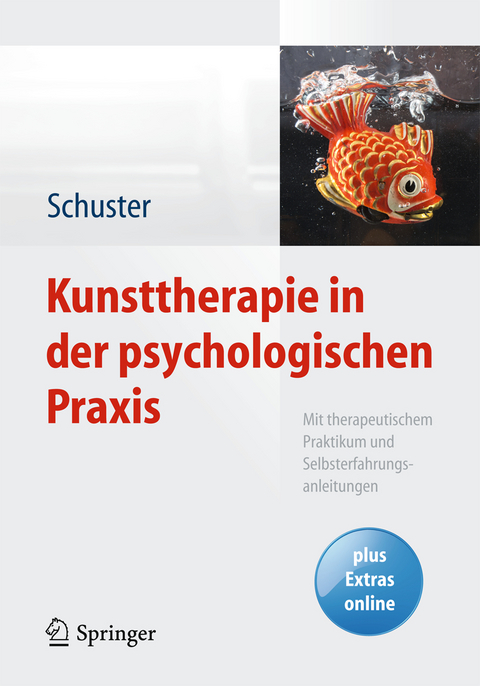 Kunsttherapie in der psychologischen Praxis - Martin Schuster