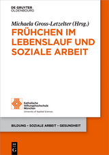 Fr&uuml;hchen im Lebenslauf und Soziale Arbeit - 