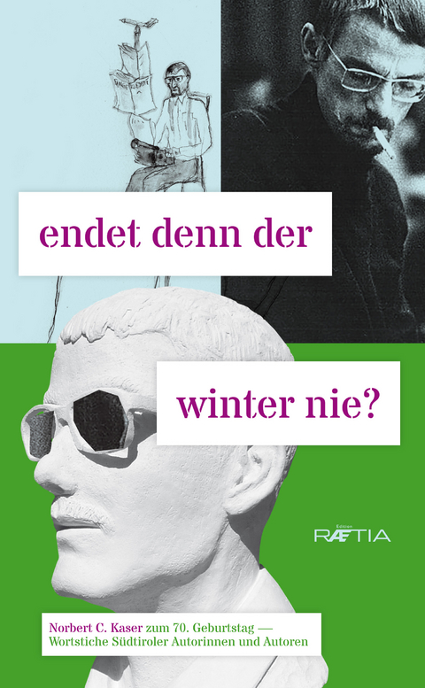 endet denn der winter nie? - Eeva Aichner, Rut Bernardi, Toni Bernhart, Klothilde Egger, von Elzenbaum  Margit, Pepi Feichtinger, Elfriede Kehrer, Martha Lanz, Selma Mahlknecht, Armin Mutschlechner, Wolfgang N&ouml;ckler, Daniel Oberegger, Josef Oberhollenzer, Anne Marie Pircher, Josef Rainer, Gerd Sulzenbacher, Hermann Winkler, Stefano Zangrando, J&ouml;rg Zemmler, Klaus Gasperi, Arno Dejaco, Maria C. Hilber, Kurt Lanthaler, Lois Marley, Crowfoot Schropp, Lene Morgenstern, Ina Maria Simon, Matthias Vieider, Stefan Waldner