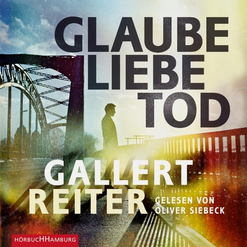 Glaube Liebe Tod - Peter Gallert, Jörg Reiter