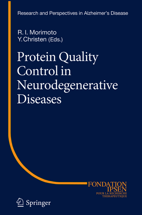 Protein Quality Control in Neurodegenerative Diseases - 