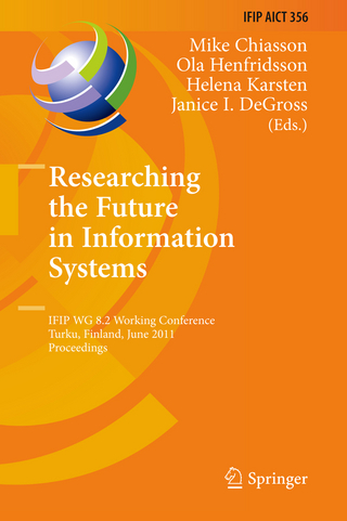 Researching the Future in Information Systems