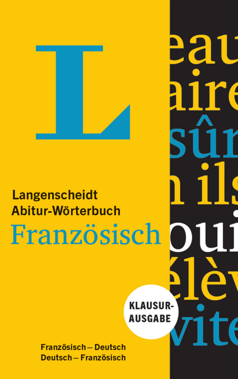 Langenscheidt Abitur-W&ouml;rterbuch Franz&ouml;sisch - Buch und App - 