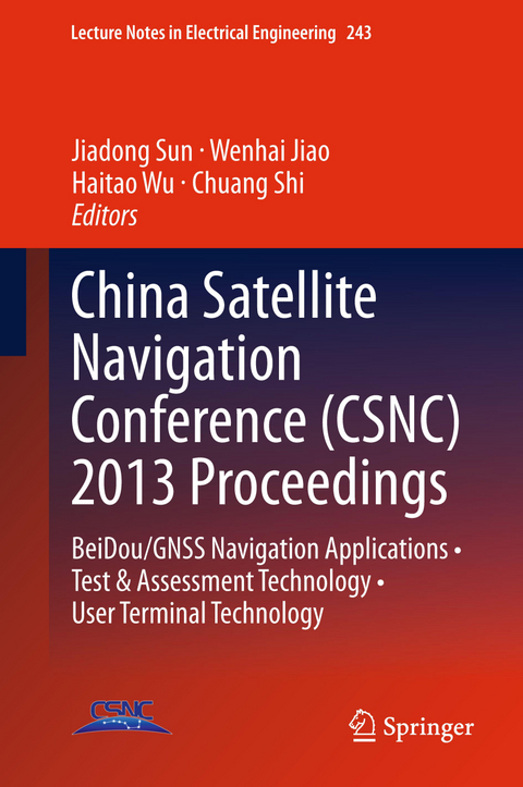 China Satellite Navigation Conference (CSNC) 2013 Proceedings - 