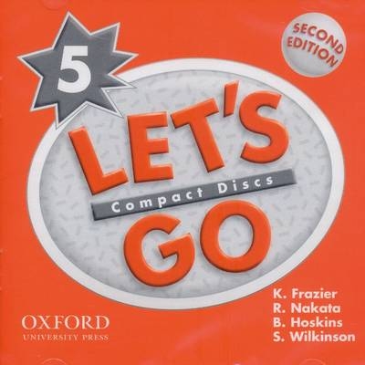 Let's Go: 5: Audio CD - R. Nakata, K. Frazier, S. Wilkinson