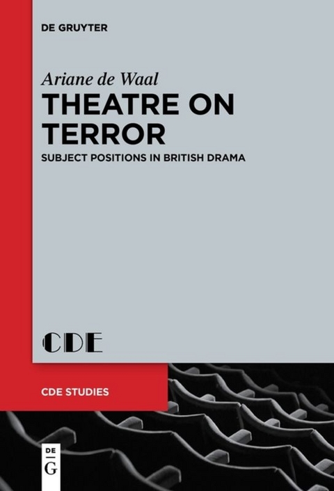 Theatre on Terror - Ariane de Waal