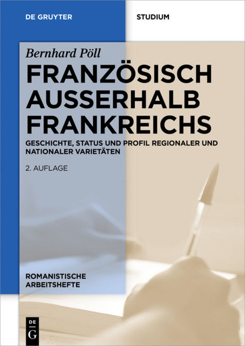 Franz&ouml;sisch au&szlig;erhalb Frankreichs - Bernhard P&ouml;ll