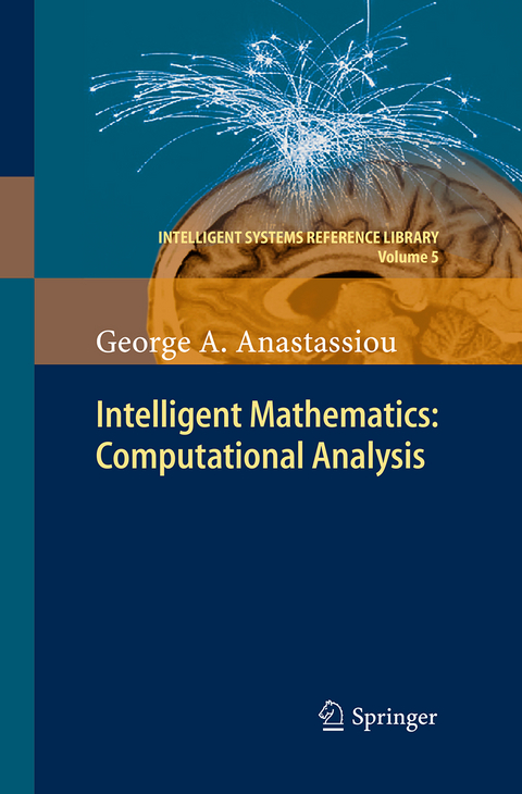 Intelligent Mathematics: Computational Analysis - George A. Anastassiou