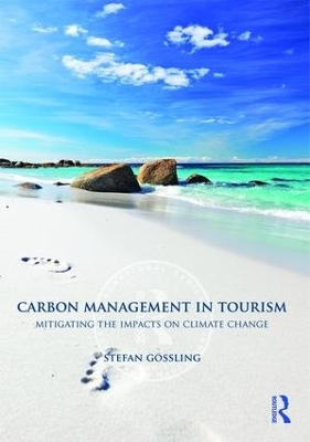 Carbon Management in Tourism - Gossling Stefan