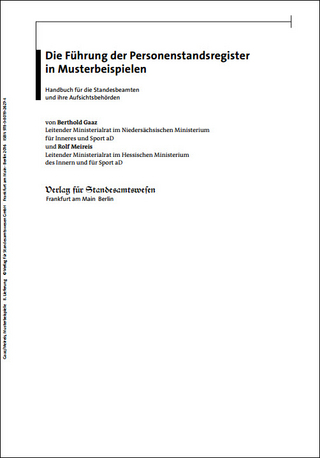 Die Führung der Personenstandsregister in Musterbeispielen