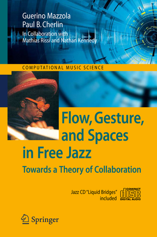 Flow, Gesture, and Spaces in Free Jazz