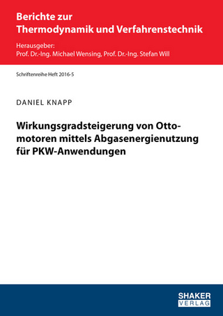 Wirkungsgradsteigerung von Ottomotoren mittels Abgasenergienutzung für PKW-Anwendungen