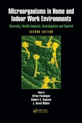 Microorganisms in Home and Indoor Work Environments - 