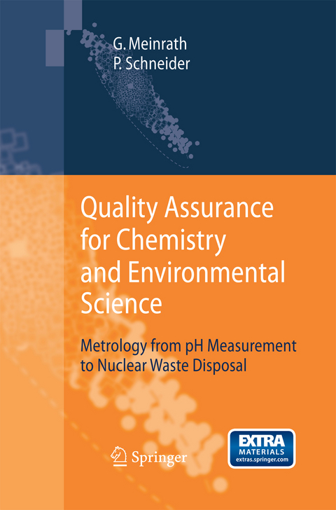 Quality Assurance for Chemistry and Environmental Science - G&uuml;nther Meinrath, Petra Schneider