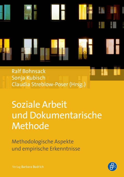 Soziale Arbeit und Dokumentarische Methode - 